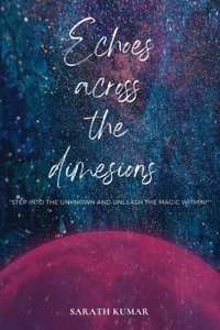 Echoes across the dimensions