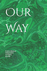 Our Way