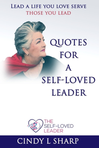 Quotes for a Self-Loved Leader