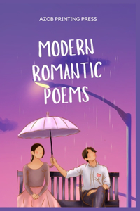Modern Romantic Poems