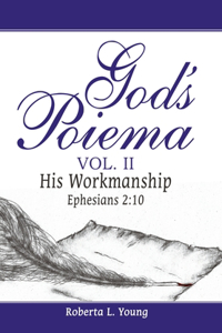 God's Poiema Vol. II