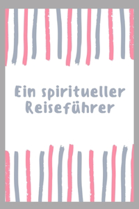 Einfacher Spiritueller Reiseführer