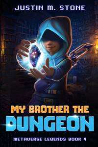 My Brother the Dungeon
