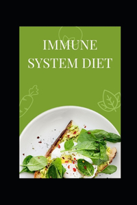 Immune System Diet