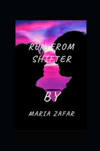 Run From Shifter