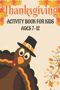 Thanksgiving Activity Book for Kids Ages 7-12