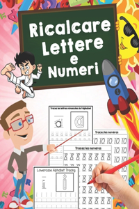 Ricalcare Lettere e Numeri