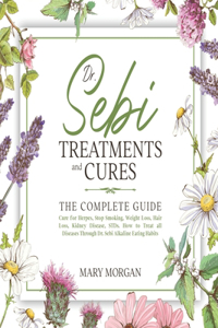 Dr Sebi Treatments and Cures