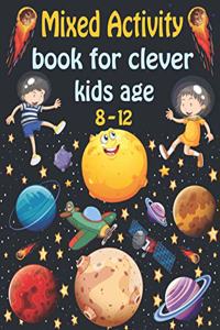 Mixed activity book for clever kids age 8-12