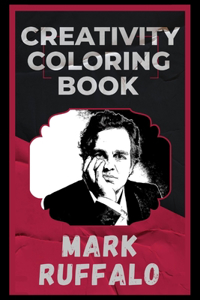 Mark Ruffalo Creativity Coloring Book