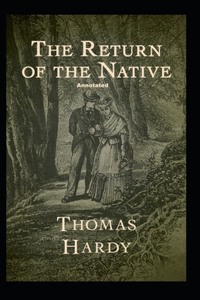 Return of the Native Illustrated