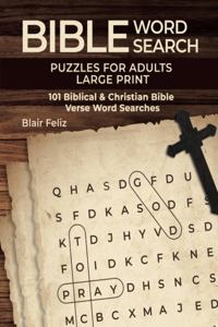 Bible Word Search Puzzles for Adults Large Print