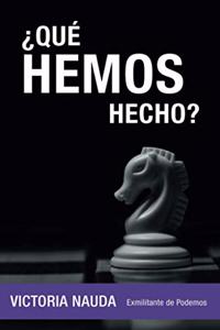 ¿Qué hemos hecho?