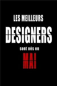 Les Meilleurs Designers sont nés en Mai carnet de notes
