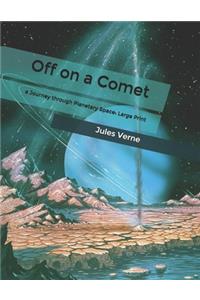 Off on a Comet