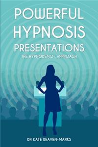 Powerful Hypnosis Presentations
