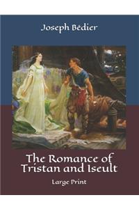 The Romance of Tristan and Iseult