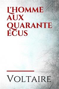 L'homme aux quarante écus