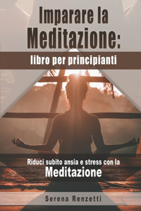 Imparare la Meditazione