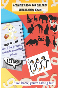 Activities book for children entertaining exam