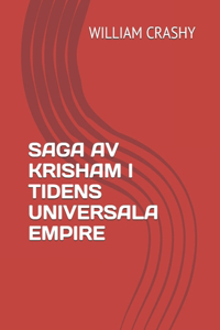 Saga AV Krisham I Tidens Universala Empire