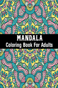 Mandala Coloring Book For Adults