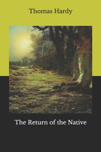 The Return of the Native