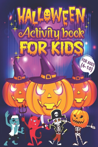 Halloween Activity Book For Kids Ages 6-10