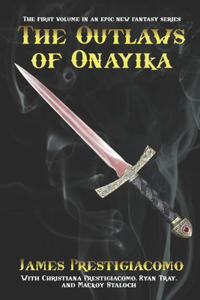 Outlaws of Onayika