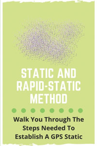 Static And Rapid-Static Method