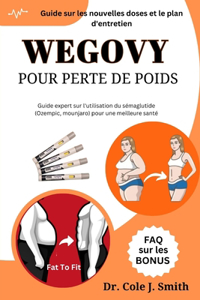 Wegovy Pour Perte de Poids