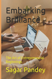 Art of Entrepreneurial Beginnings