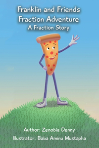 Franklin and Friends Fraction Adventure