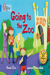 Going to the Zoo: Band 04/Blue