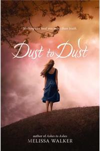 Dust to Dust