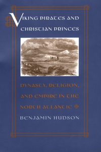 Viking Pirates and Christian Princes