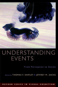 Understanding Events: From Perception to Action