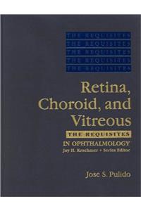 Retina, Choroid, and Vitreous: The Requisites (Requisites in Ophthalmology)
