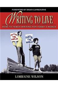 Writing to Live