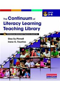 Continuum of Literacy Learning Teaching Library