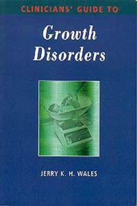 Clinicians' Guide to Growth Disorders