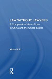 Law Without Lawyers