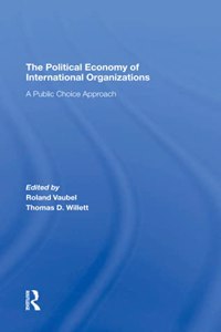 The Political Economy Of International Organizations