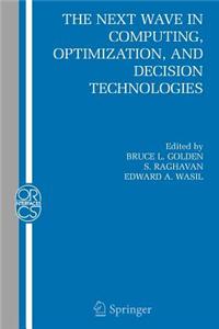 The Next Wave in Computing, Optimization, and Decision Technologies