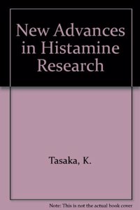 New Advances in Histamine Research