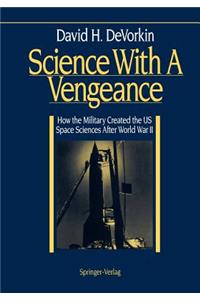 Science With A Vengeance