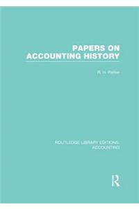 Papers on Accounting History (Rle Accounting)