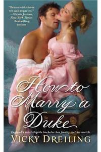 How To Marry A Duke