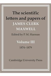 Scientific Letters and Papers of James Clerk Maxwell 2 Part Paperback Set