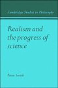 Realism and the Progress of Science